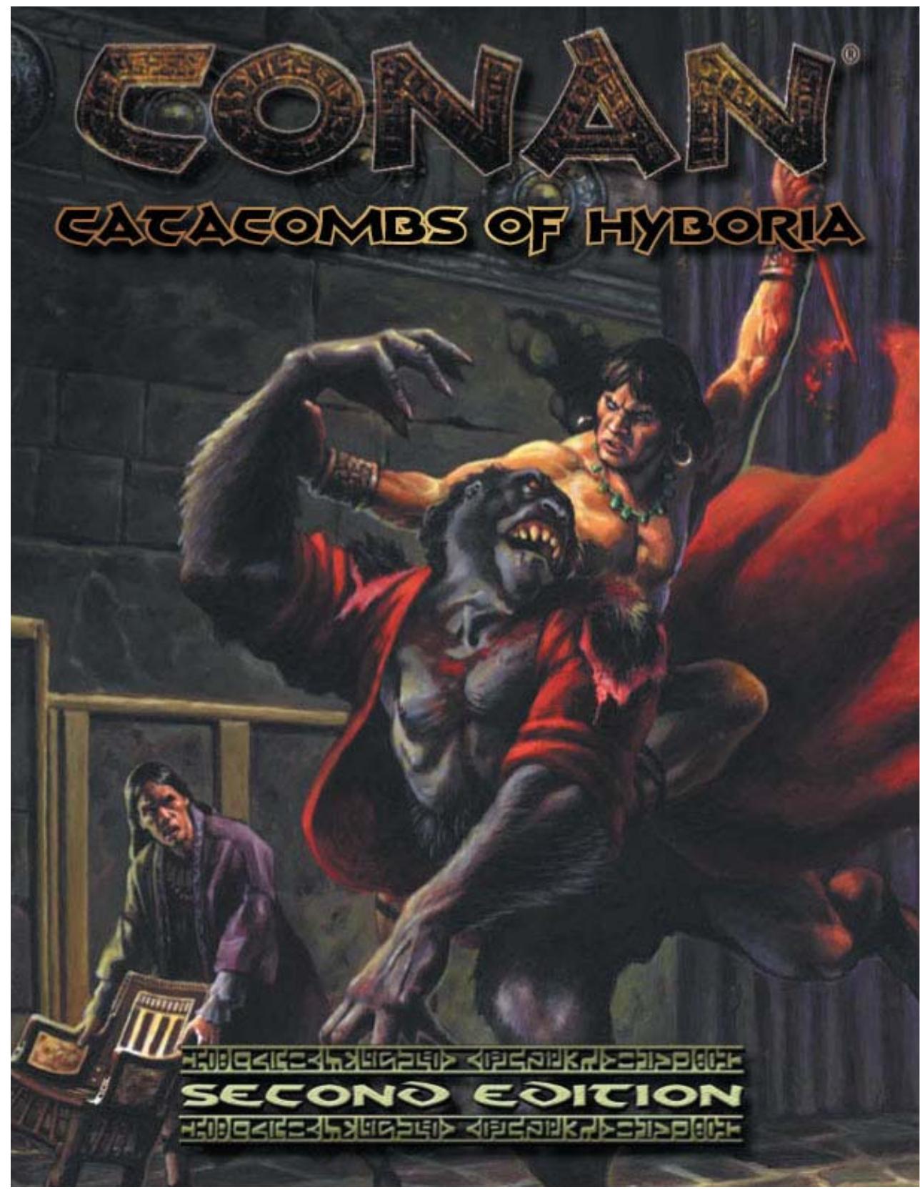 Conan D20 2e Catacombs of Hyboria