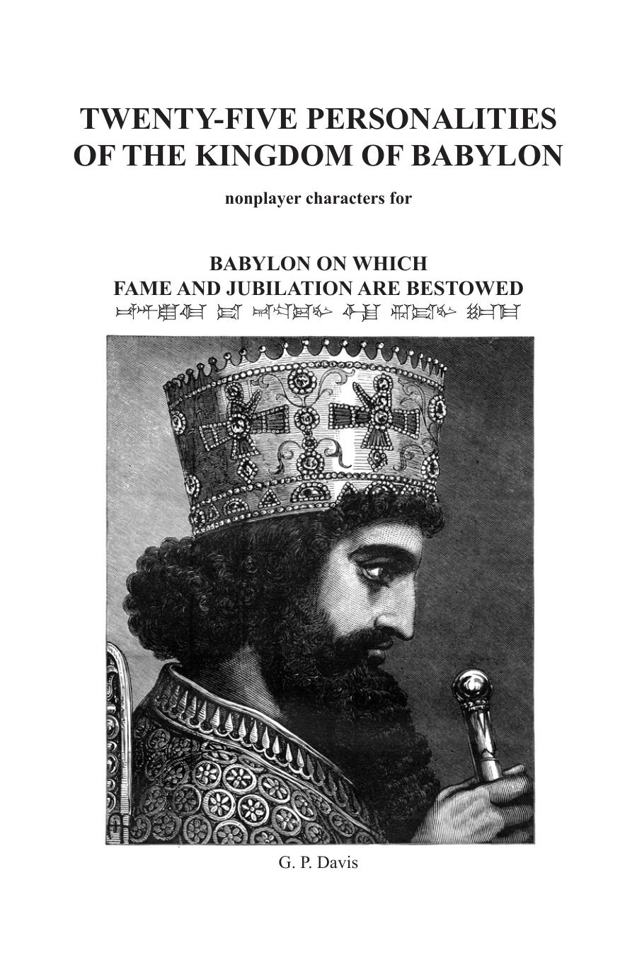 Babylon On Which Fame and Jubilation Are Bestowed 25 Personalities of the Kingdom of Babylon