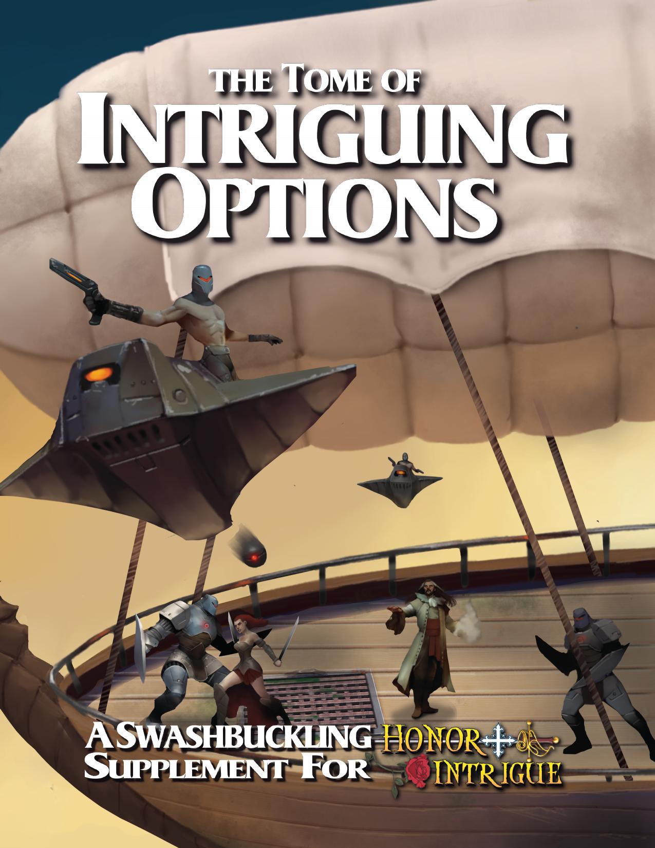 Honor+ Intrigue The Tome of Intriguing Options