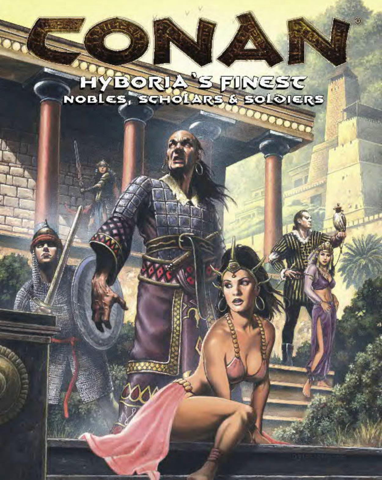 Conan D20 1e Hyboria's Finest Nobles, Scholars & Soldiers