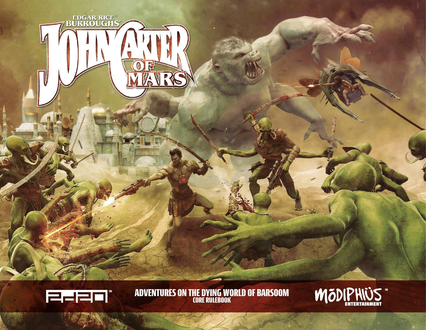 John Carter of Mars Adventures on the Dying World of Barsoom Core Rulebook
