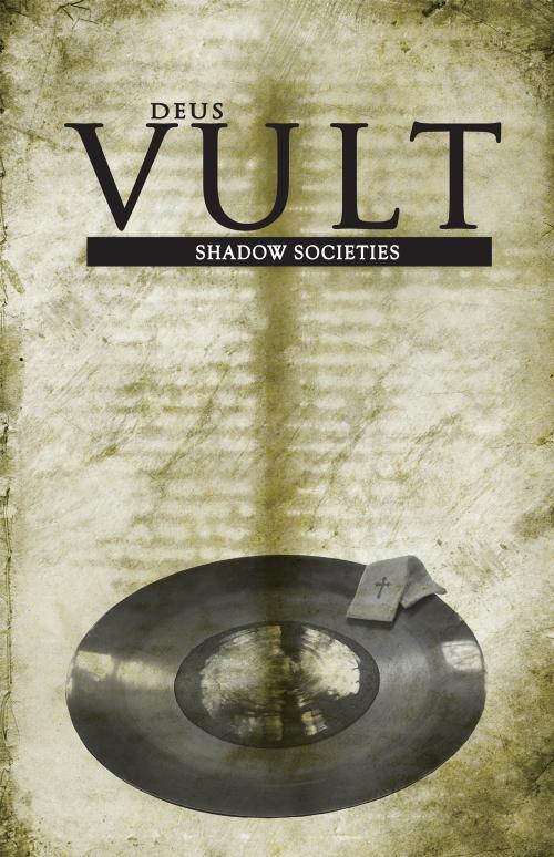 Legend Deus Vult Shadow Societies