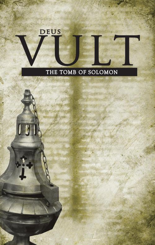 Legend Deus Vult The Tomb of Solomon