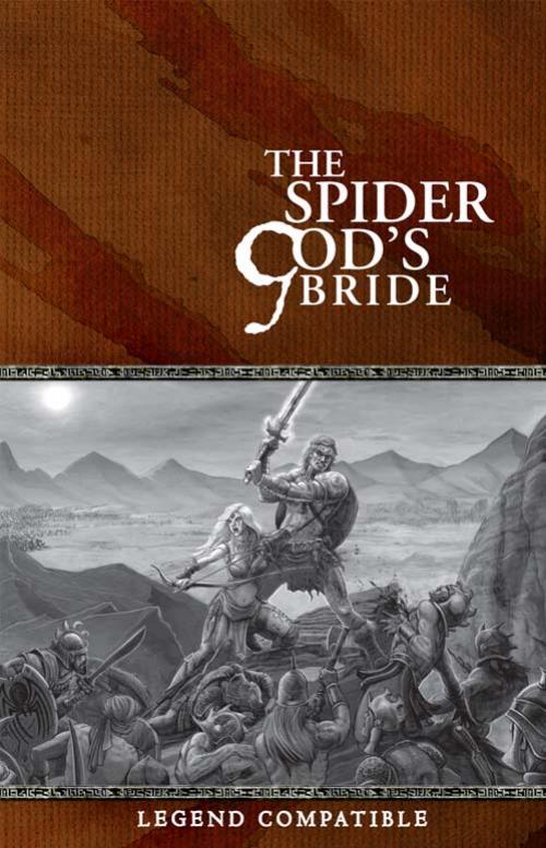 Legend Xoth 1 The Spider God's Bride