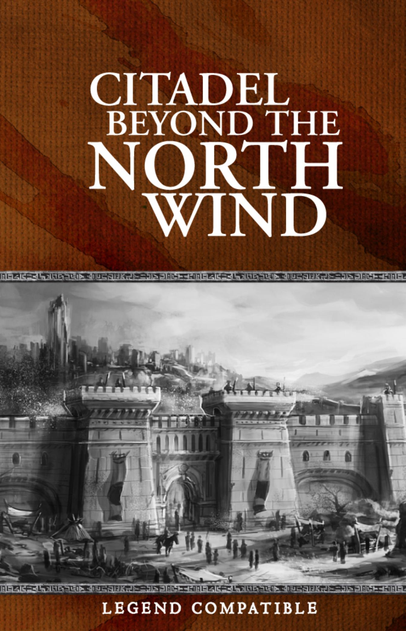 Legend Xoth 3 Citadel beyond the North Wind