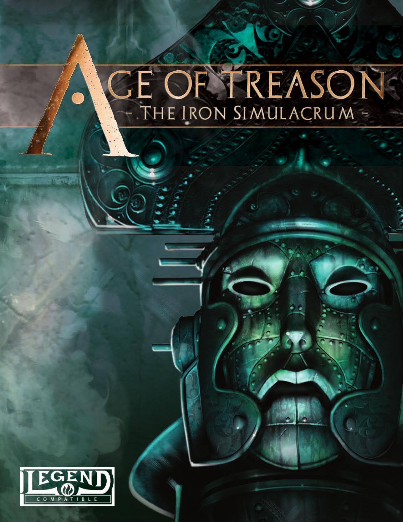 Legend Age of Treason The Iron Simulacrum