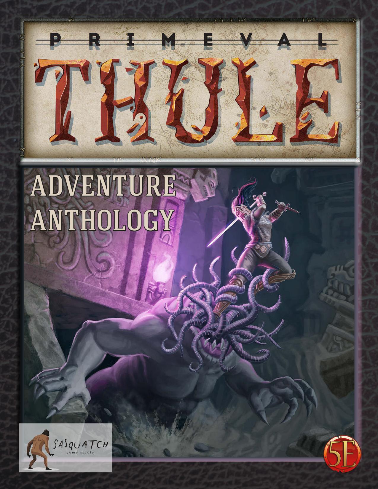 Primeval Thule Adventure Anthology (5e)