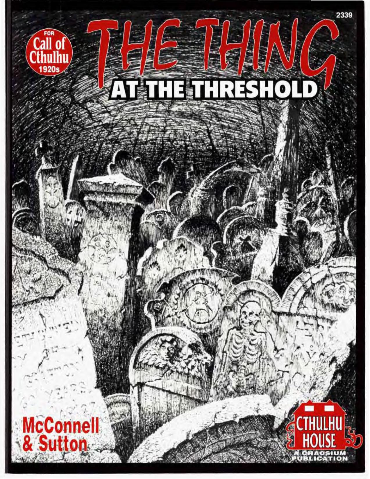 CoC 1920s The Thing at the Threshold