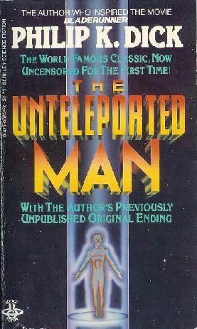 Unteleported Man, The
