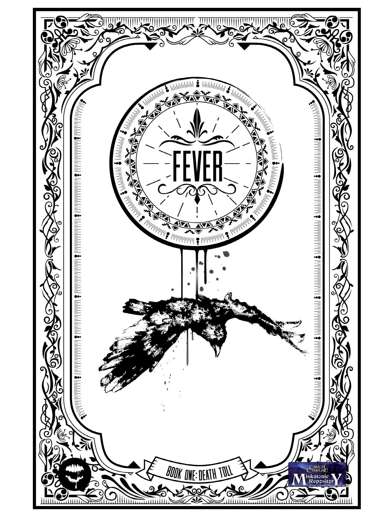 CoC - Miskatonic Repository - Fever - Book 1