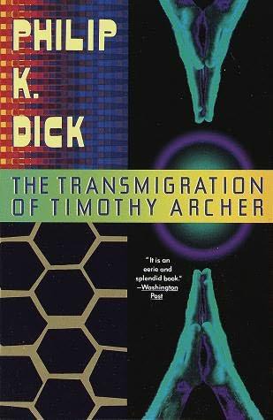 Transmigration of Timothy Archer, The