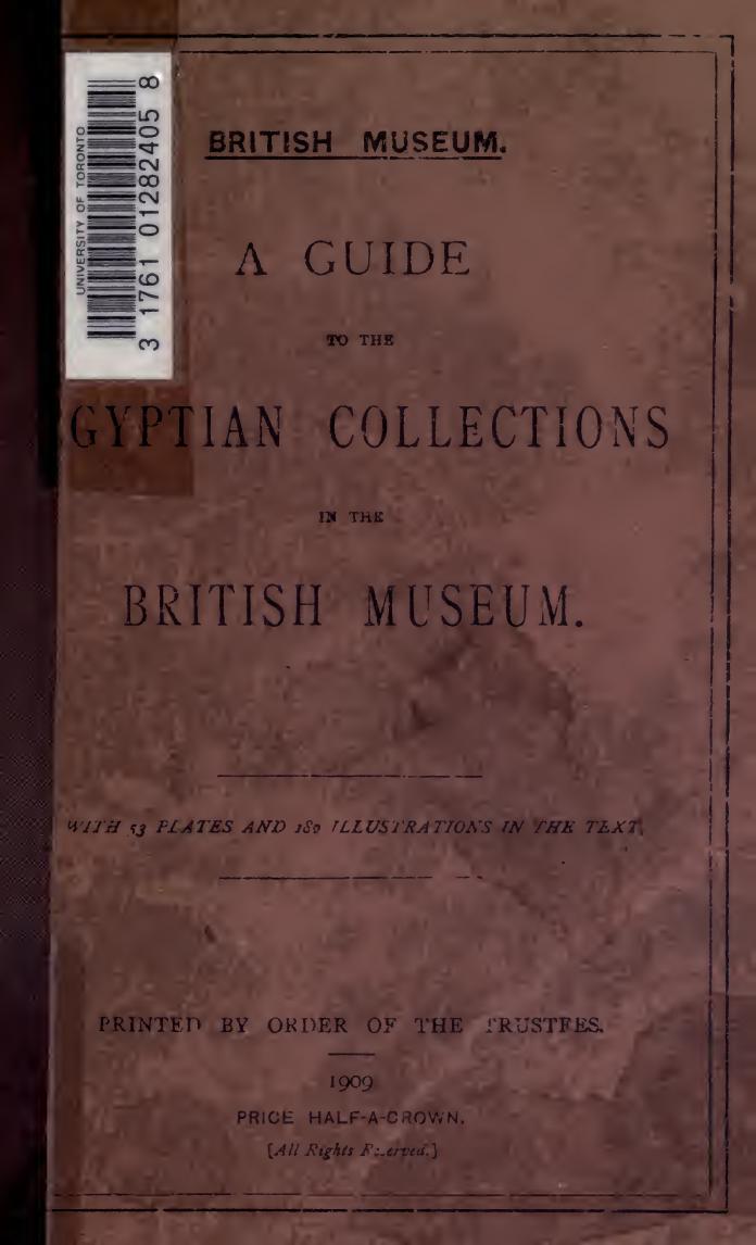 A guide to the Egyptian collections in the British Museum