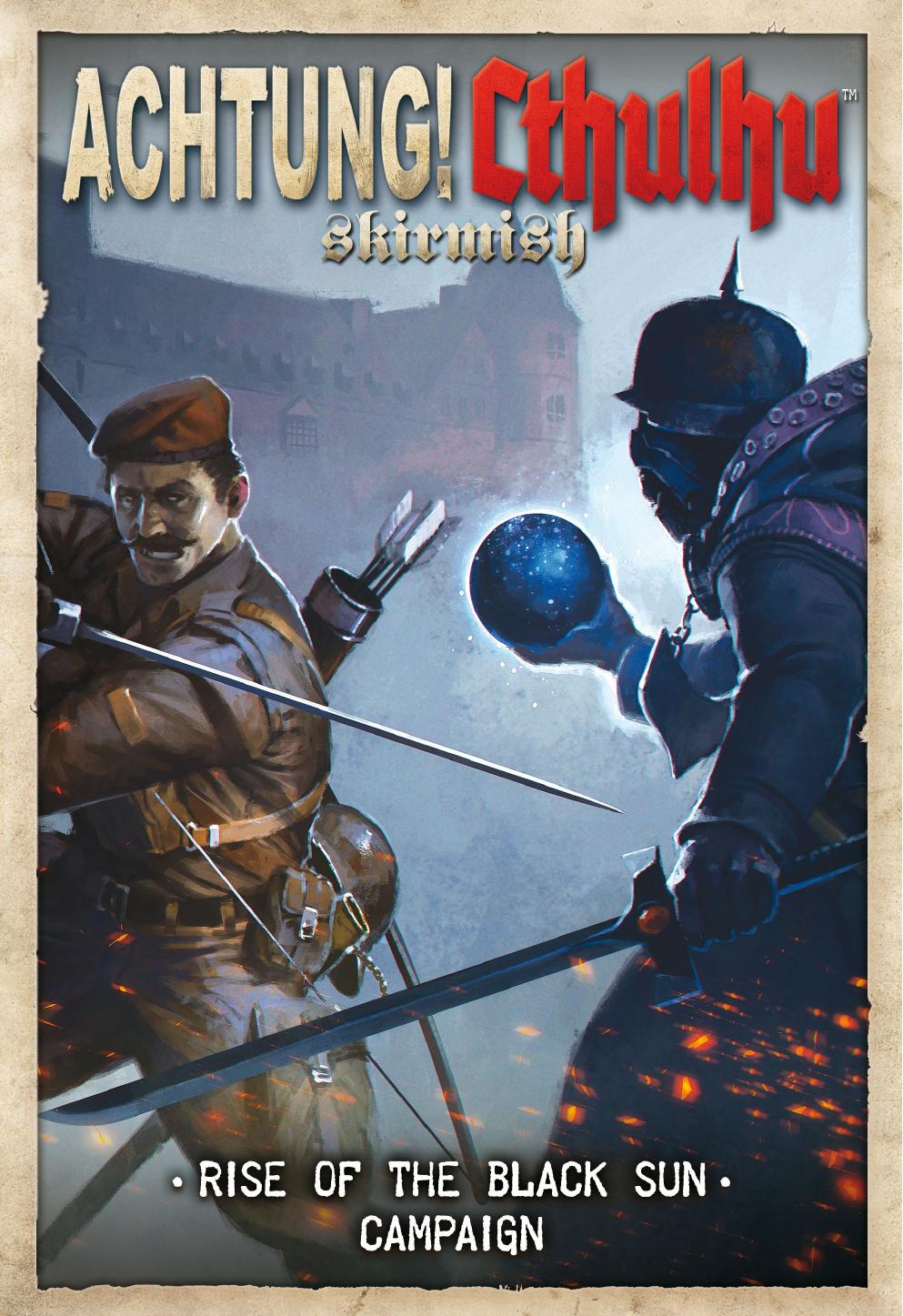Achtung! Cthulhu Skirmish - Campaign