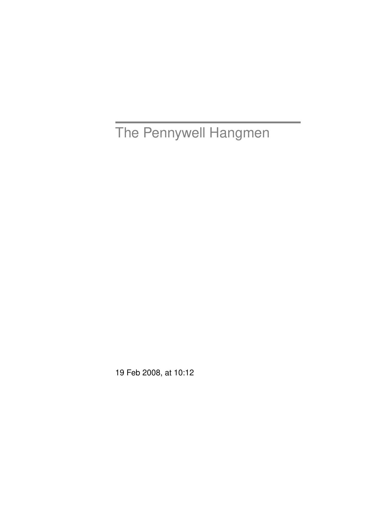 The Pennywell Hangmen