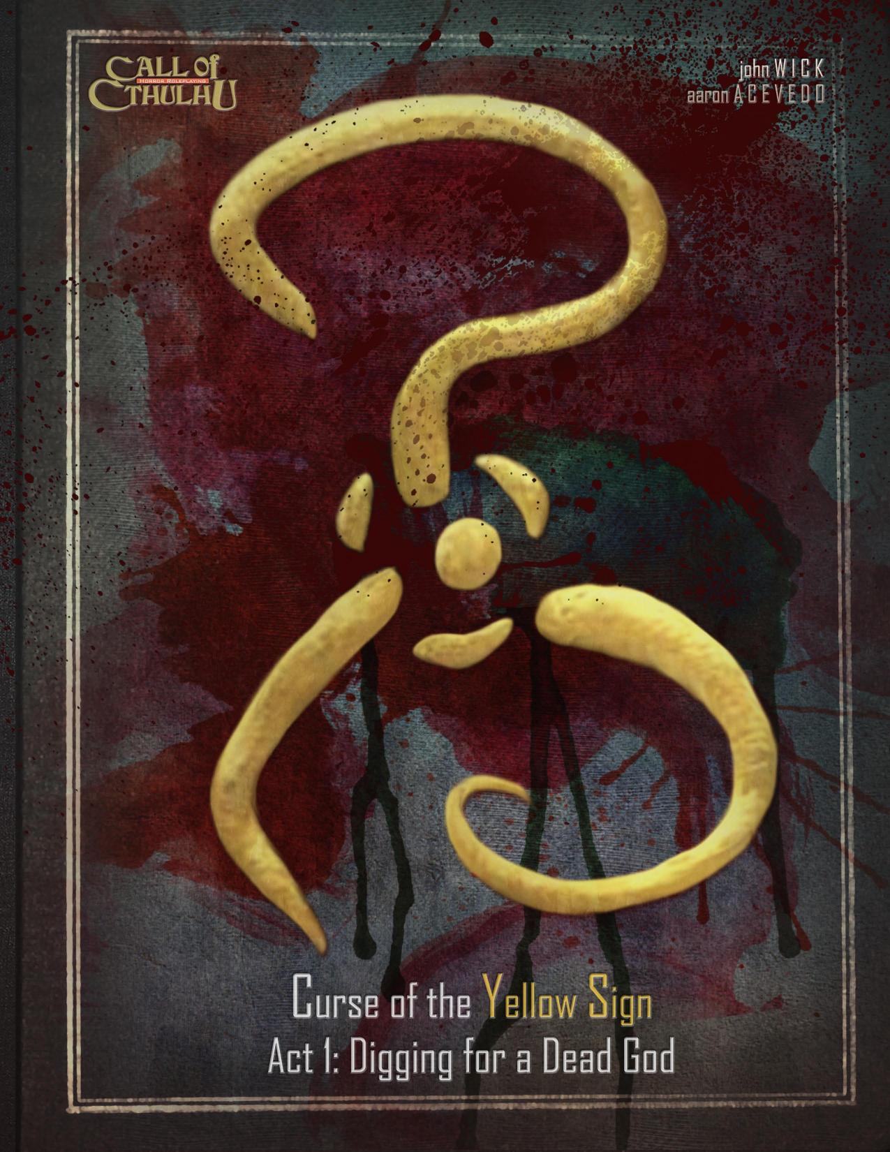 Call of Cthulhu - Curse of the Yellow Sign I