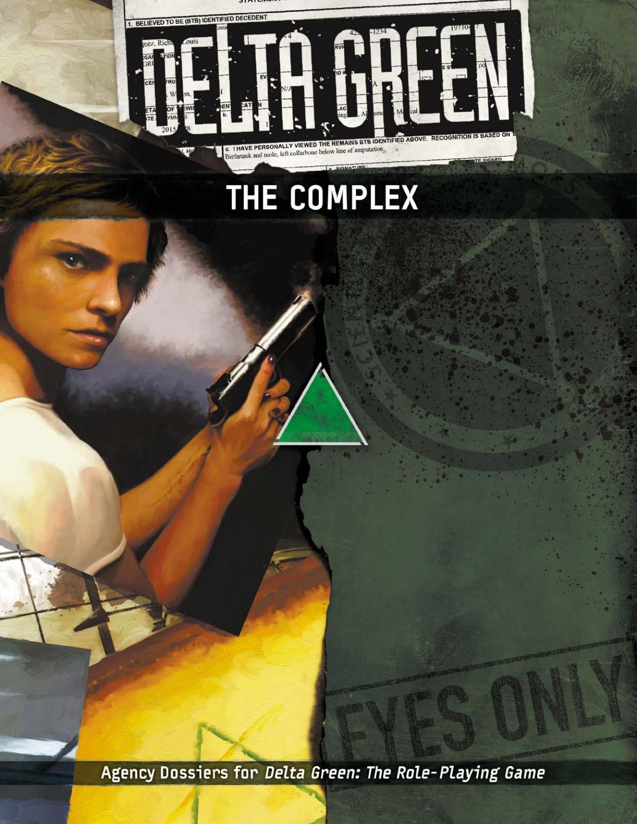 Delta Green RPG - The Complex