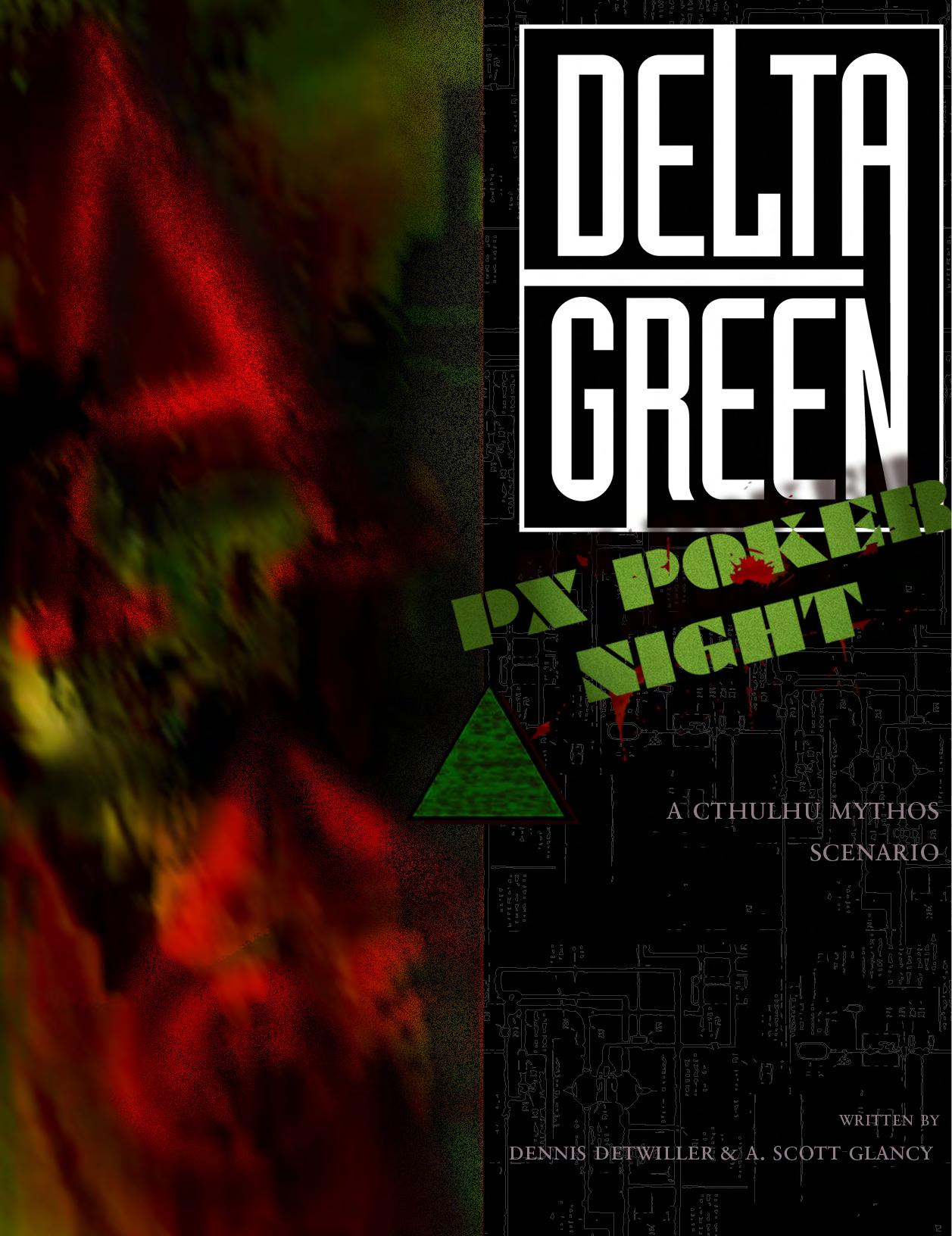 Delta Green: PX Poker Night