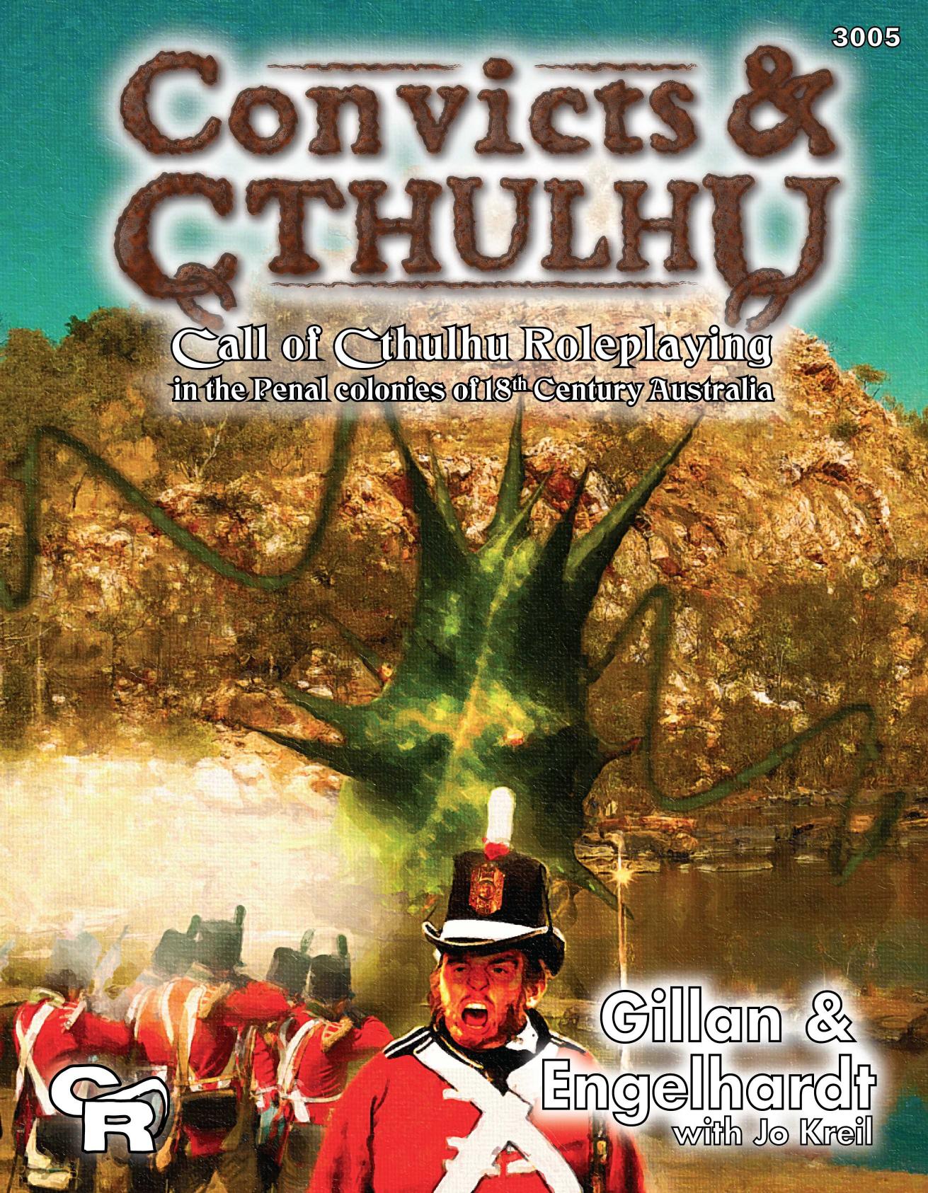 Call of Cthulhu - Convicts & Cthulhu