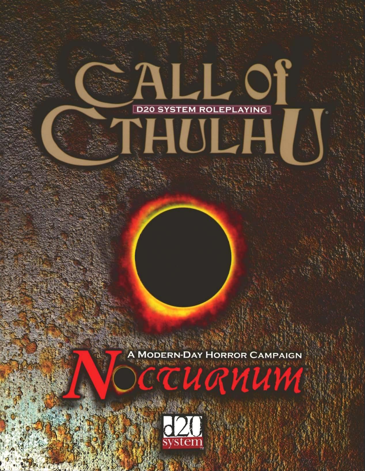 Call of Cthulhu D20 - Nocturnum (Modern Day Campaign)