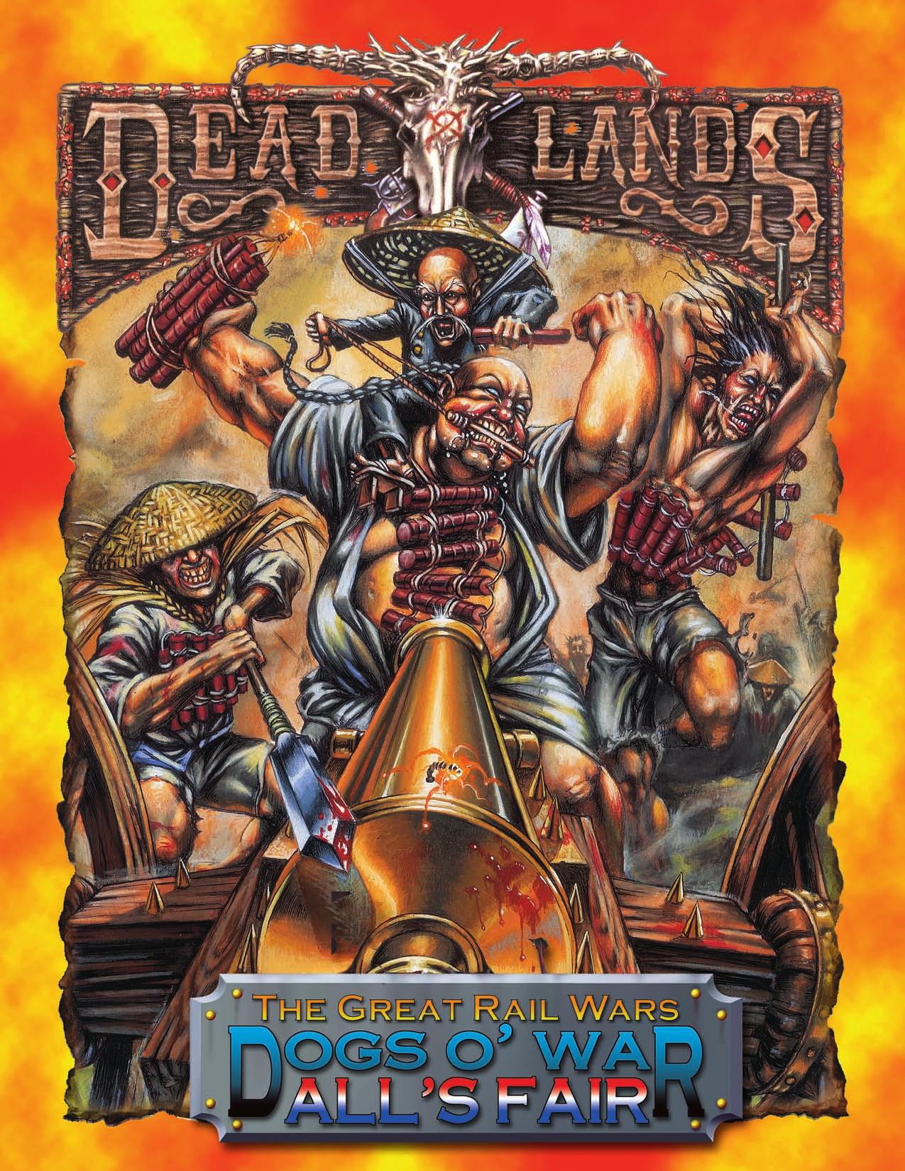 Deadlands - Great Rail Wars - Dogs o' War