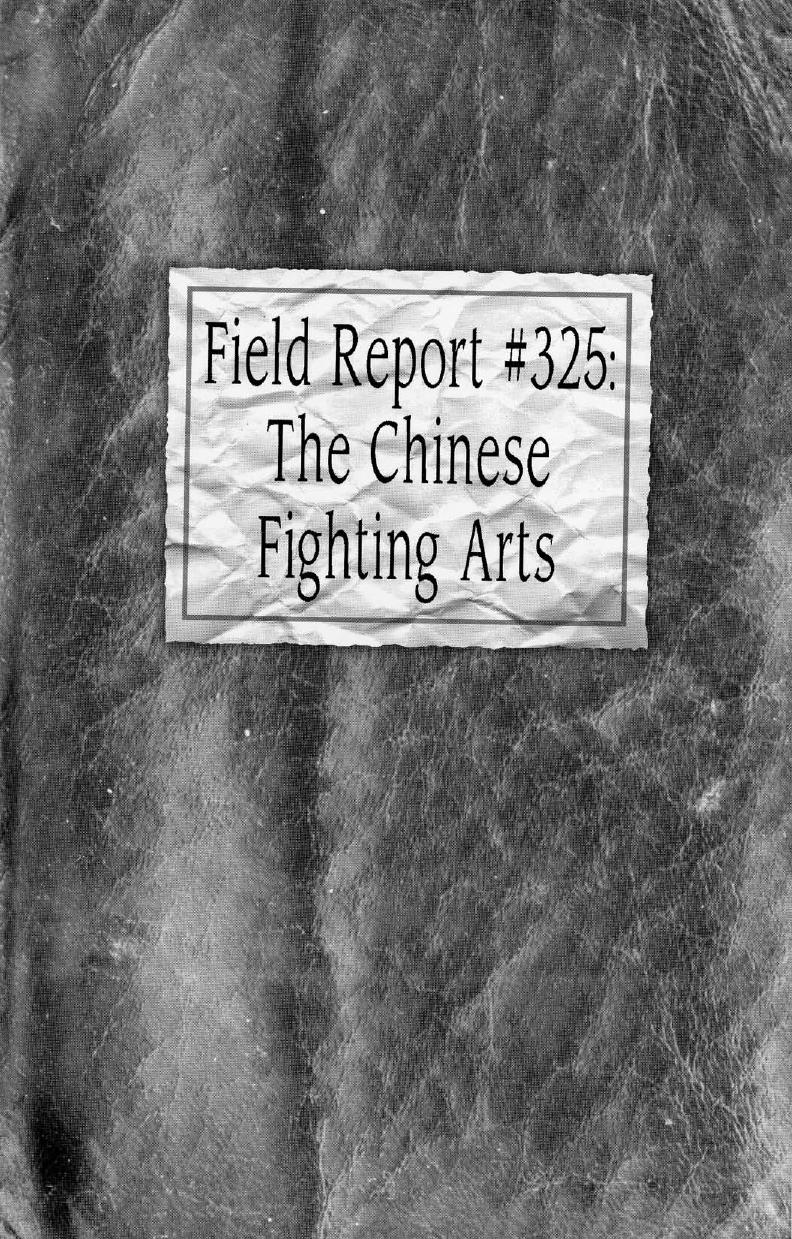 Field Report #325: The Chinese Fighting Arts