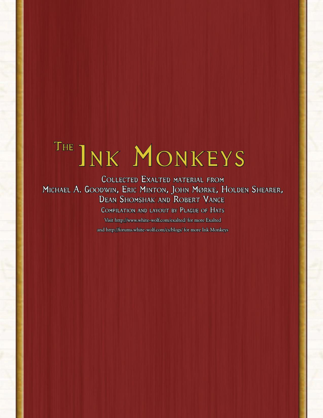The Ink Monkeys & Compiled by Plague of Hats