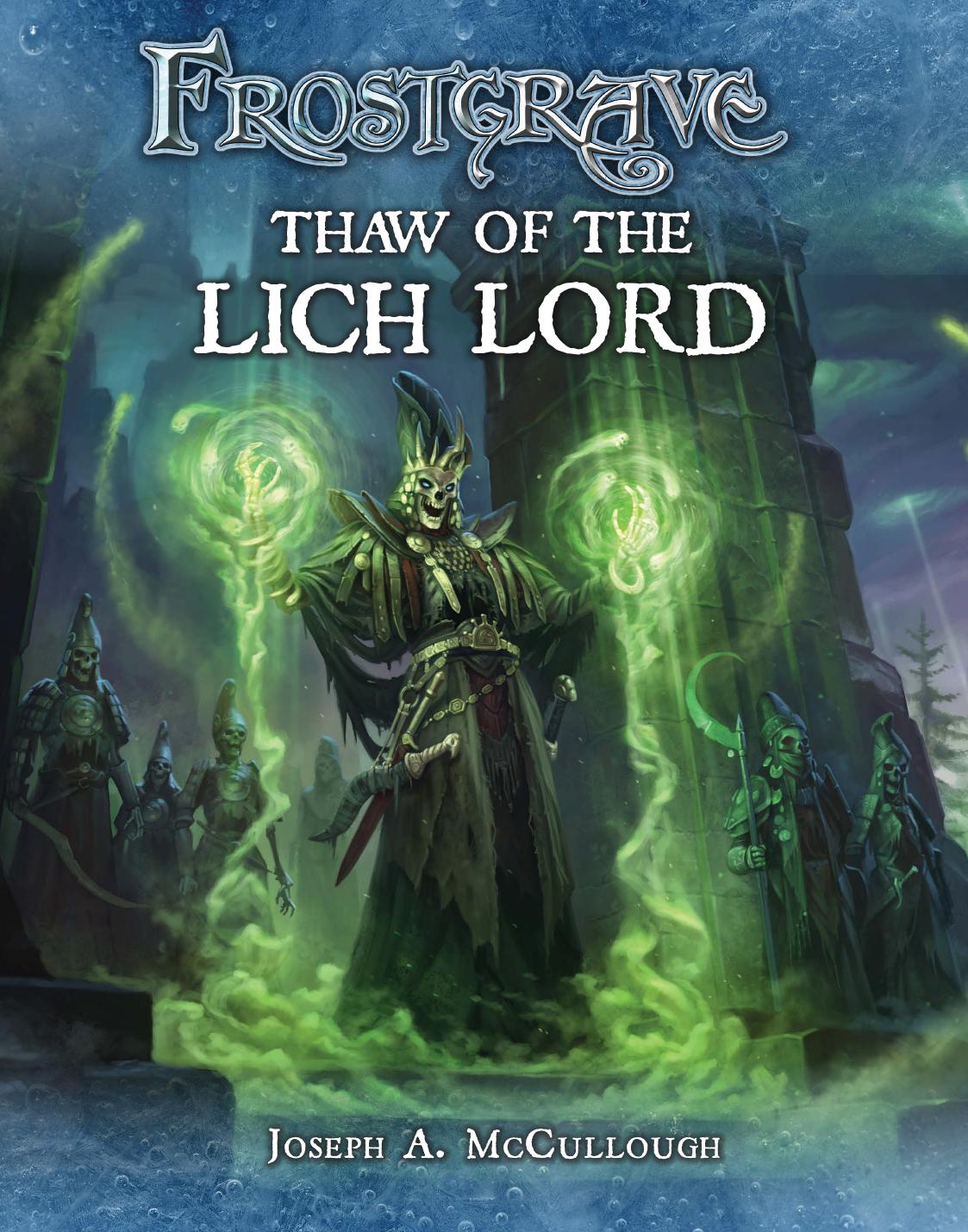 Frostgrave: Thaw of the Lich Lord