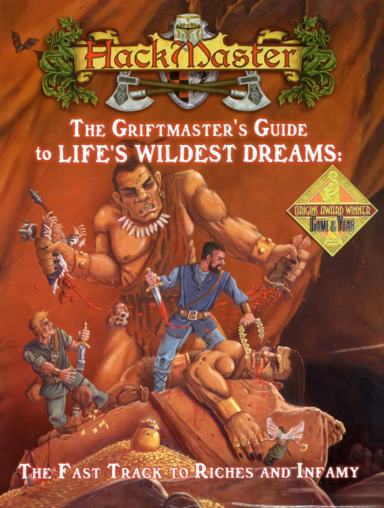 The Griftmaster's Guide To Life's Wildest Dreams