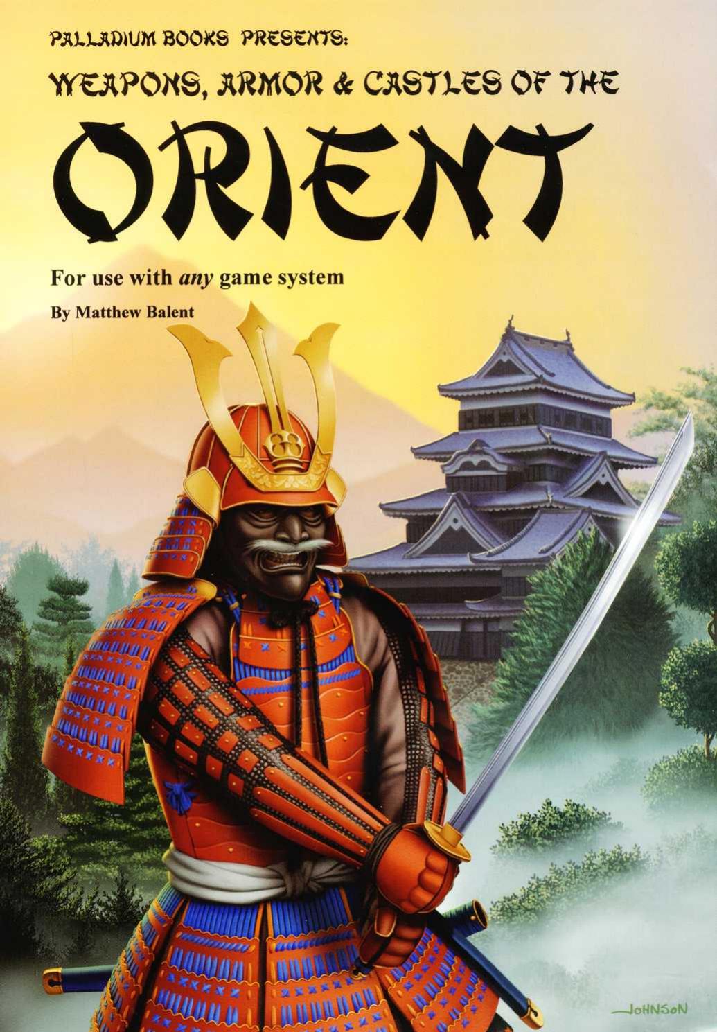 Weapons, Armor & Castles Of The Orient